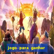 jogo para ganhar dinheiro no pix sem depositar nada